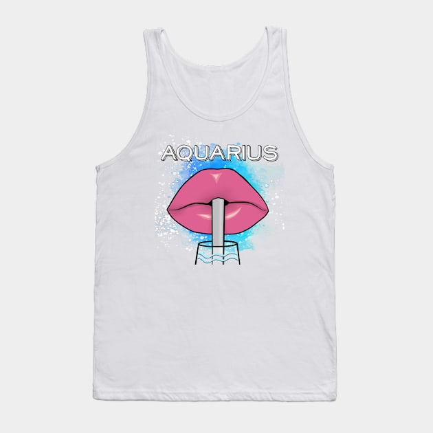 I am an Aquarius. Tank Top by TheBadNewsB